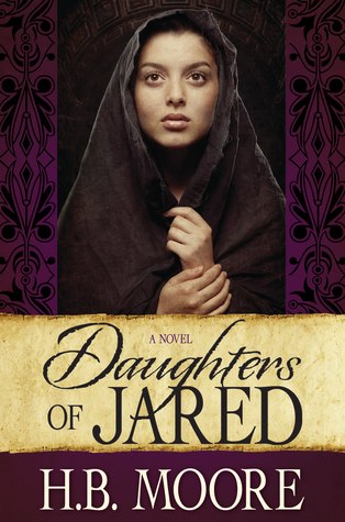 Daughters of Jared (2012) by Heather B. Moore