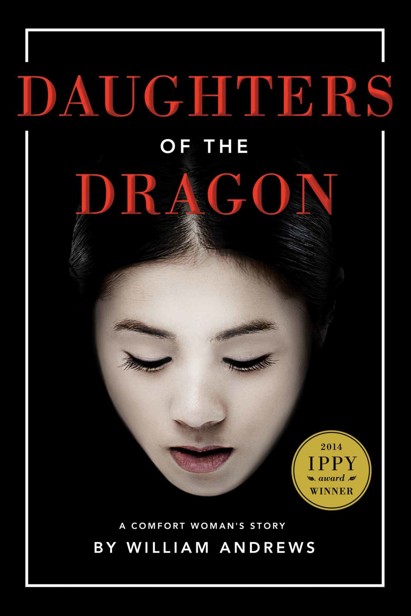 Daughters of the Dragon: A Comfort Woman's Story