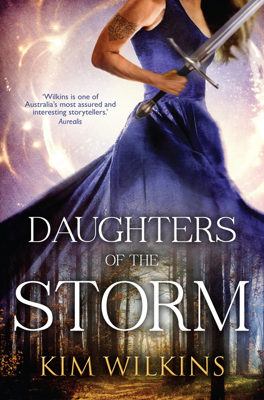 Daughters Of The Storm by Kim Wilkins