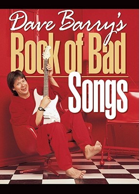 Dave Barry's Book of Bad Songs (2000)