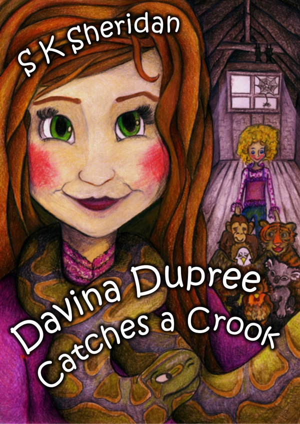 Davina Dupree Catches a Crook by SK Sheridan