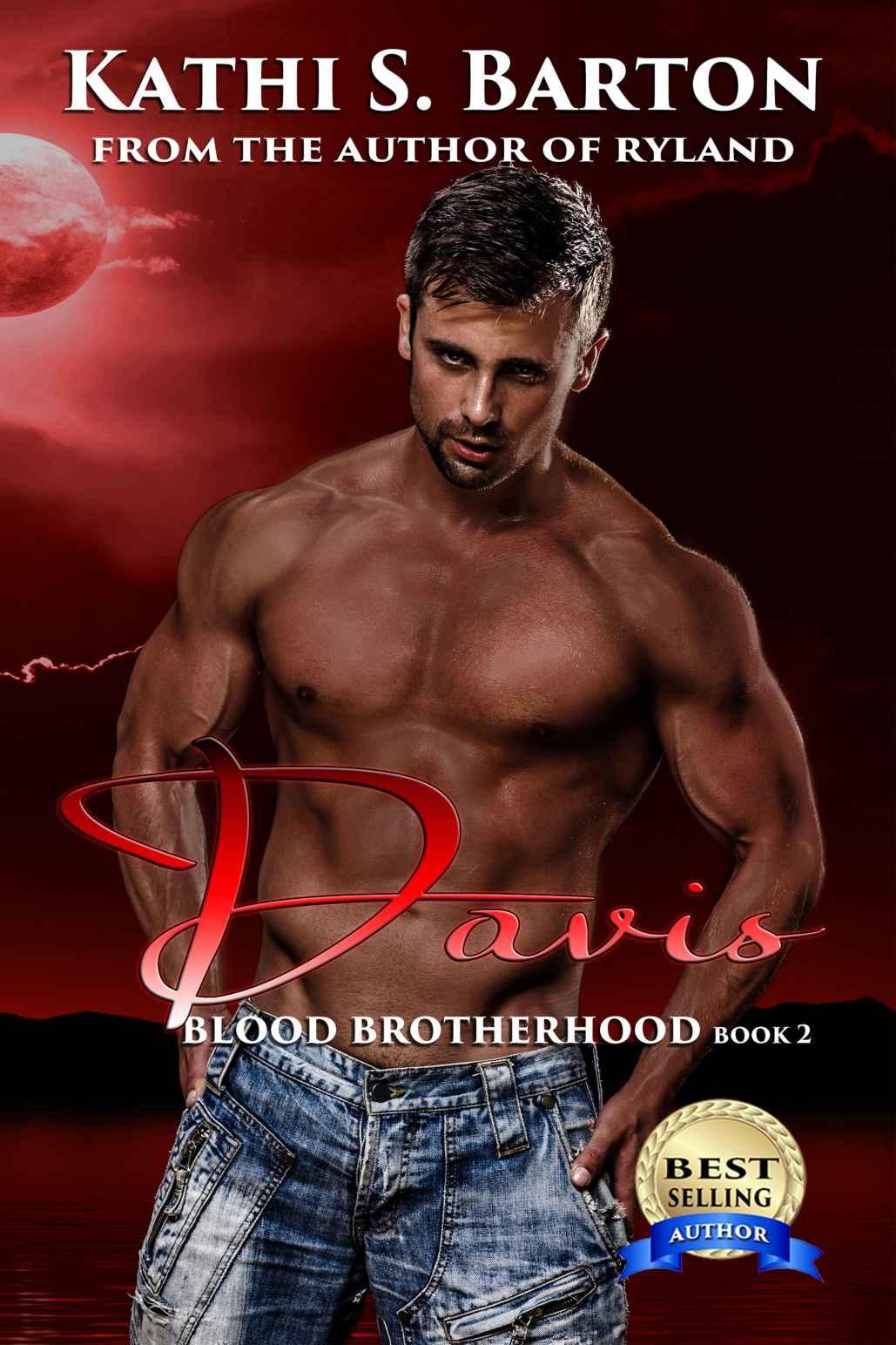 Davis: Blood Brotherhood by Kathi S. Barton