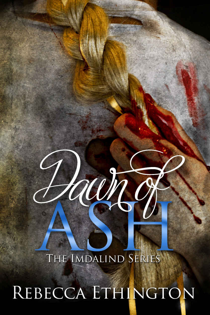 Dawn of Ash by Rebecca Ethington