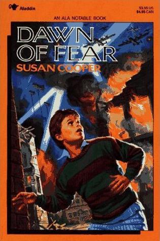 Dawn of Fear (1989) by Susan Cooper