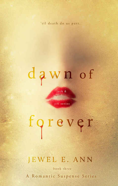 Dawn of Forever (Jack & Jill #3)