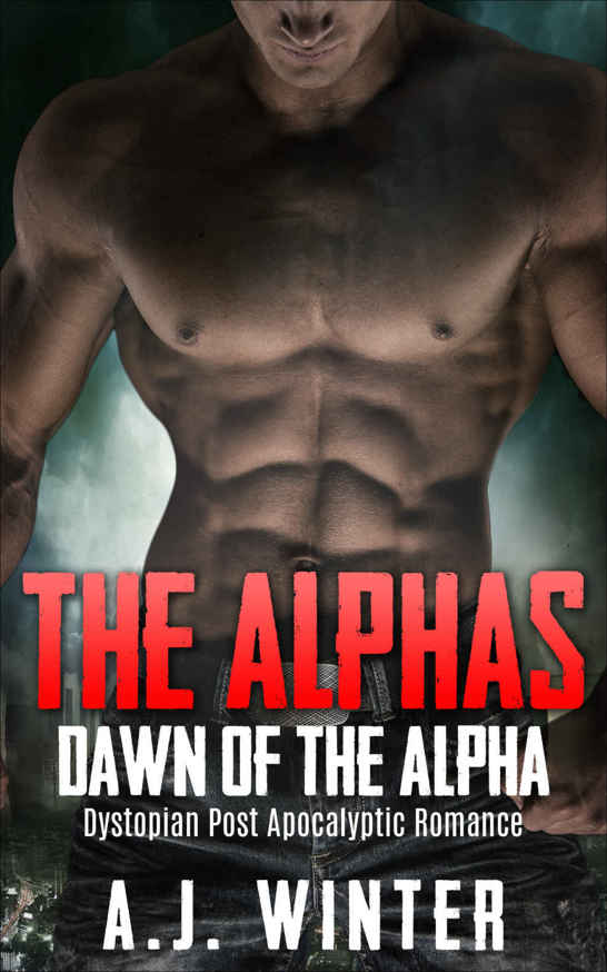 Dawn of the Alpha by A.J. Winter