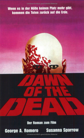 Dawn of the Dead (2004) by George A. Romero