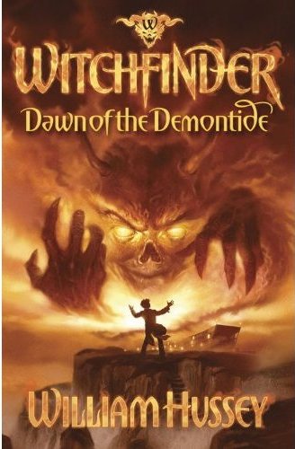 Dawn of the Demontide by William Hussey