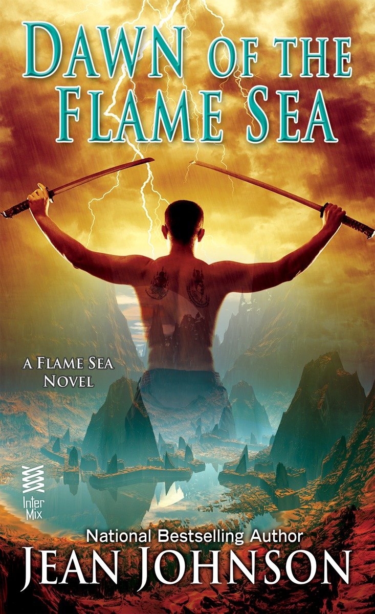 Dawn of the Flame Sea by Jean Johnson