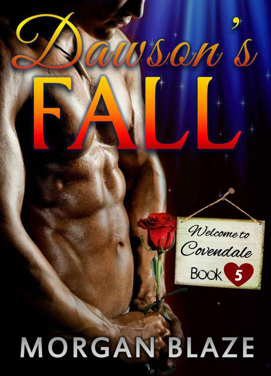 Dawson's Fall (Welcome to Covendale #5) by Morgan Blaze