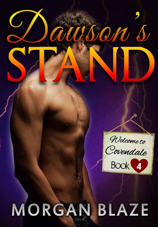 Dawson's Stand (Welcome to Covendale Book 4) by Morgan Blaze