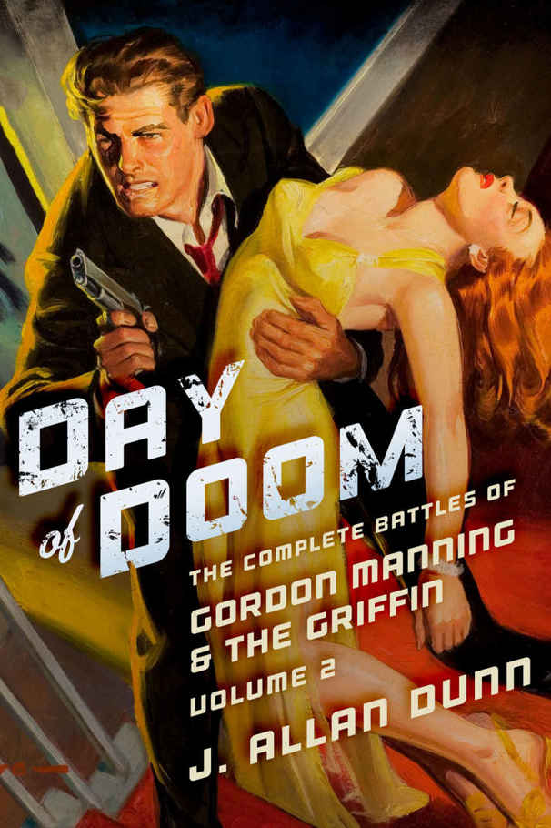 Day of Doom: The Complete Battles of Gordon Manning & The Griffin, Volume 2