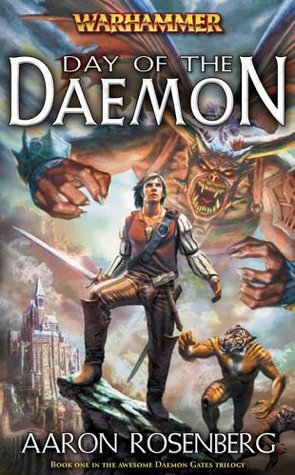 Day of the Daemon (Warhammer) (2006) by Aaron Rosenberg