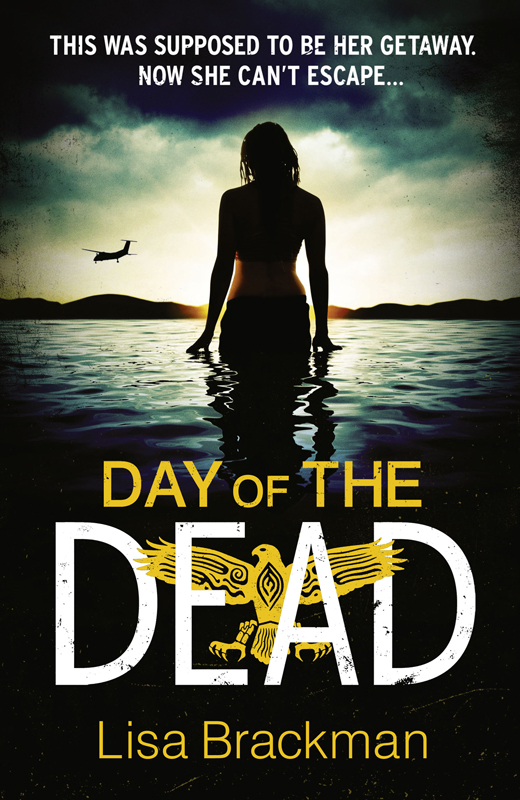 Day of the Dead (2012) by Lisa Brackman