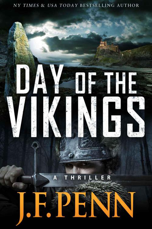 Day of the Vikings. A Thriller. (ARKANE) by J.F. Penn