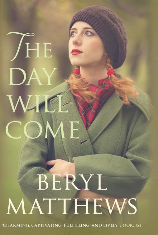 Day Will Come (2015) by Matthews, Beryl