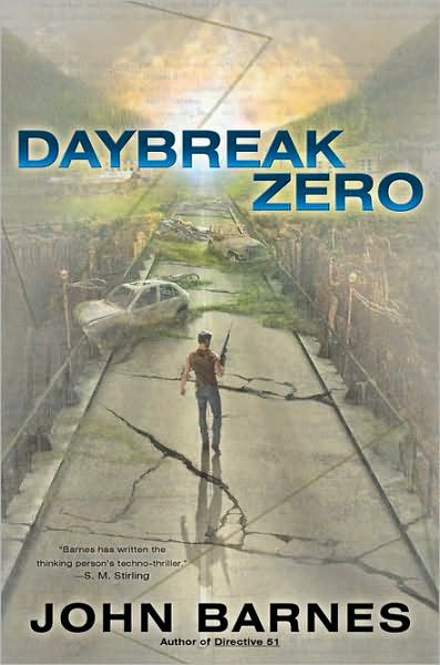 Daybreak Zero by John Barnes