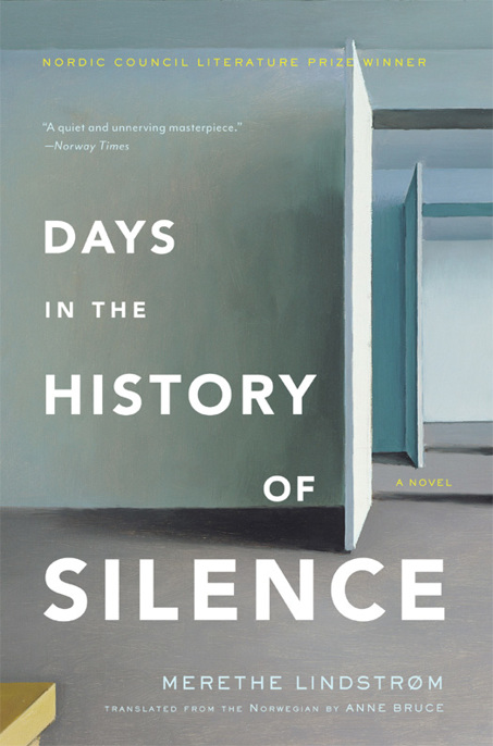 Days in the History of Silence by Merethe Lindstrom