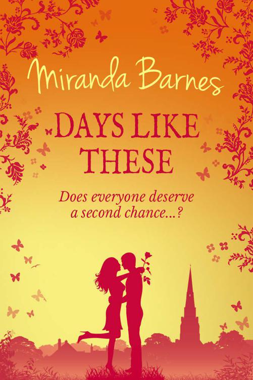 Days Like These by Barnes, Miranda