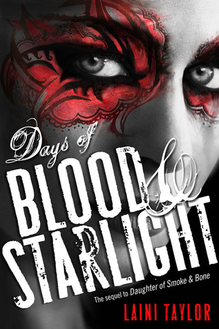 Days of Blood & Starlight (2012) by Laini Taylor
