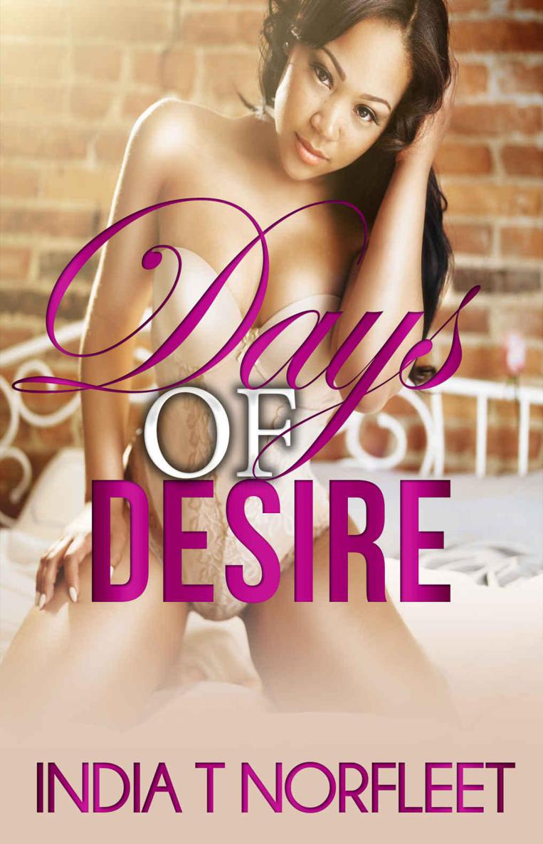 Days of Desire by India T. Norfleet