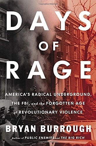 Days of Rage by Bryan Burrough