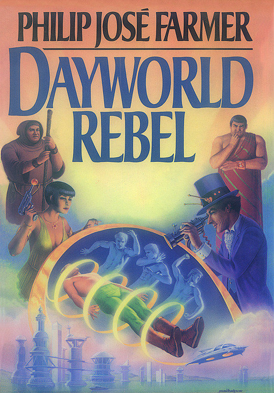 Dayworld Rebel (2013) by Philip Jose Farmer