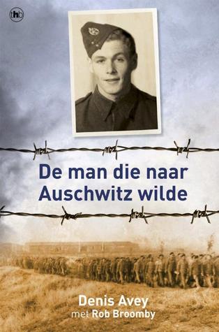 De man die naar Auschwitz wilde (2011)