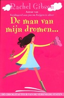 De man van mijn dromen... (2011) by Rachel Gibson