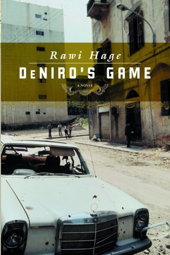 De Niro's Game (2006) by Rawi Hage