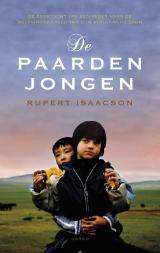 De paardenjongen: de zoektocht van een vader naar de belevingswereld van zijn autistische zoon (2009) by Rupert Isaacson