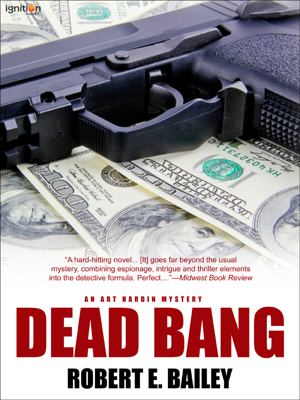 Dead Bang by Robert Bailey