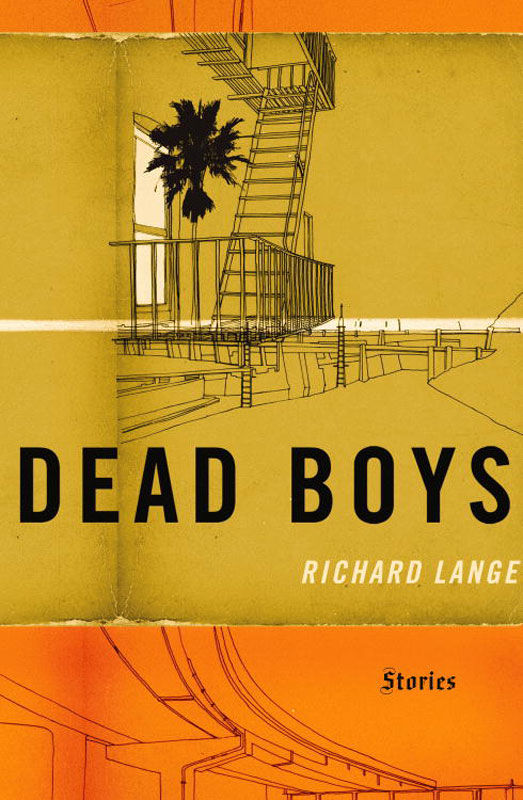 Dead Boys (2008) by Richard Lange