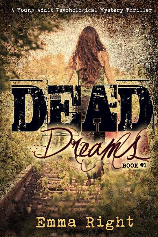 Dead Dreams by Emma Right