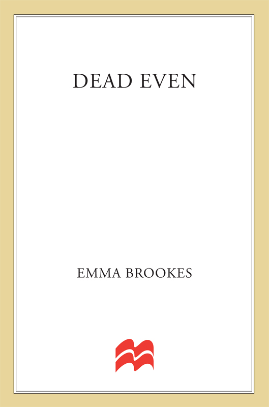 Dead Even by Emma Brookes