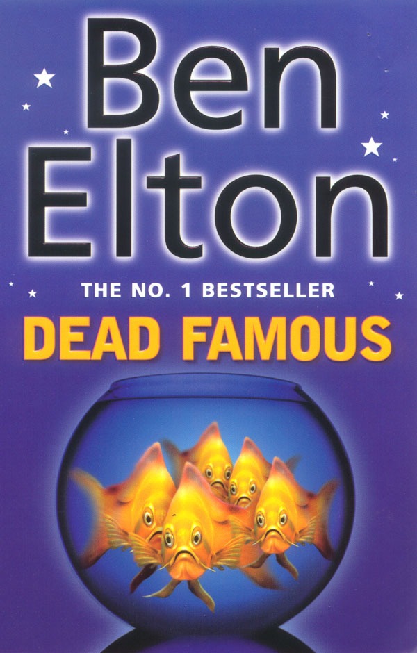 Dead famous by Ben Elton