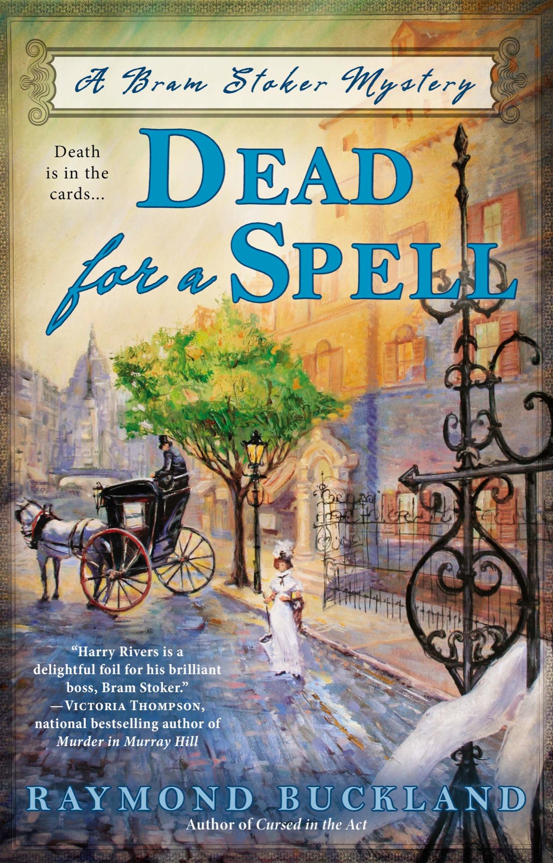 Dead for a Spell (2014) by Raymond Buckland