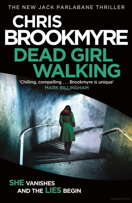 Dead Girl Walking by Christopher Brookmyre
