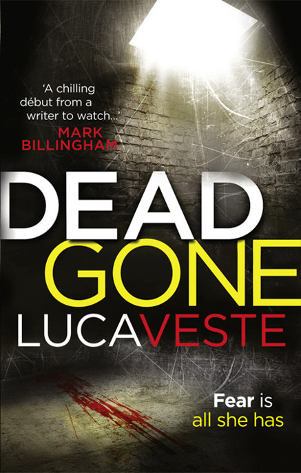 DEAD GONE by Luca Veste