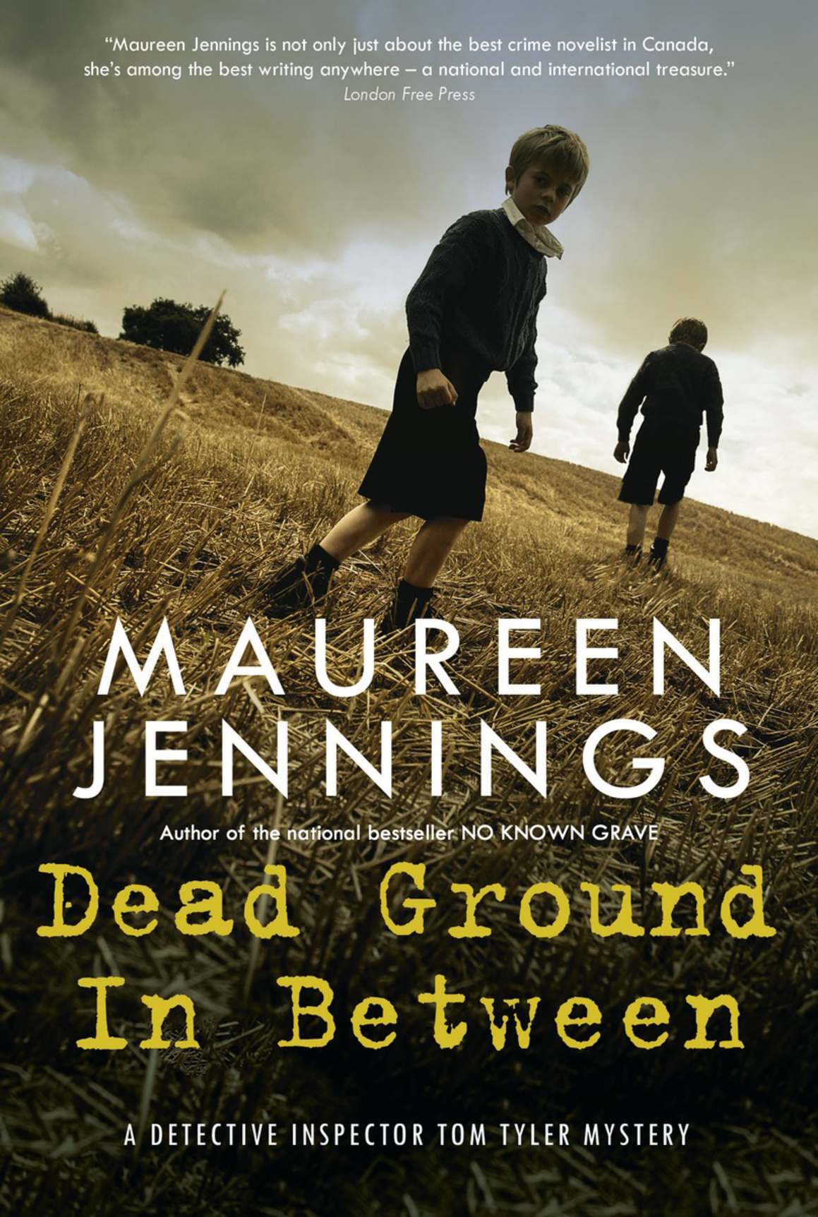 Dead Ground in Between (2016) by Maureen Jennings
