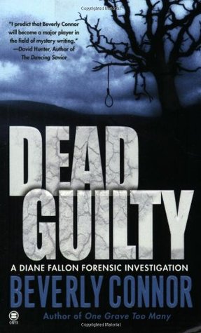 Dead Guilty (2004) by Beverly Connor