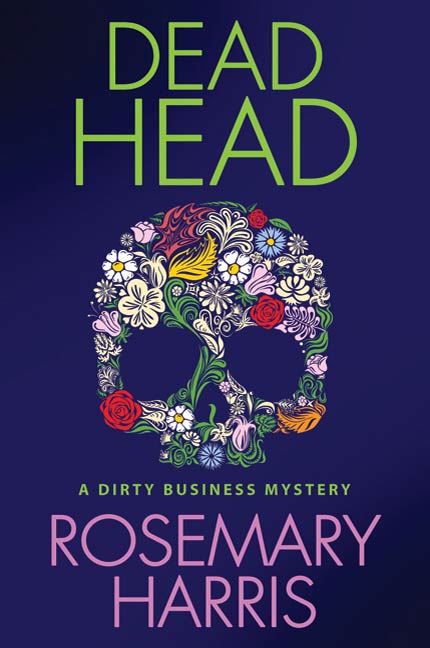 Dead Head: A Dirty Business Mystery (2010) by Rosemary Harris