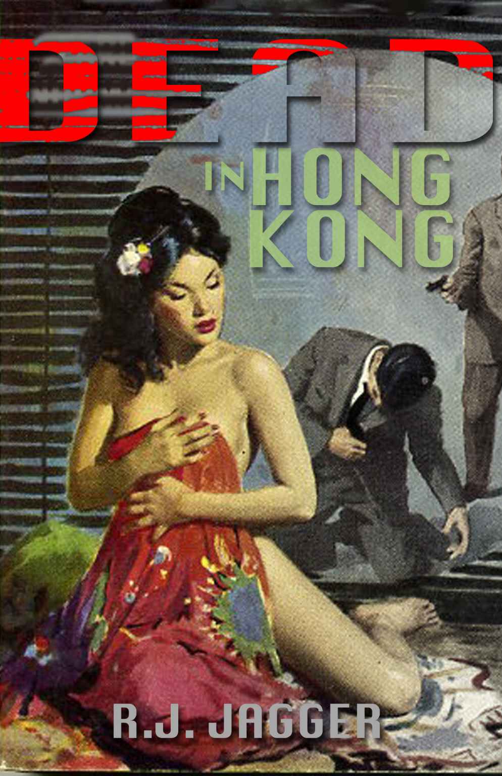 Dead in Hong Kong (Nick Teffinger Thriller)