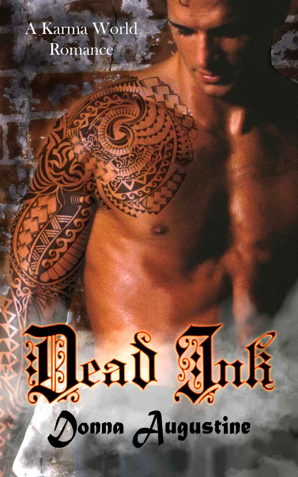 Dead Ink: A Karma World Romance (Karma Series Book 4)