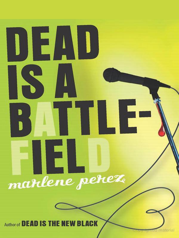 Dead Is a Battlefield by Perez, Marlene