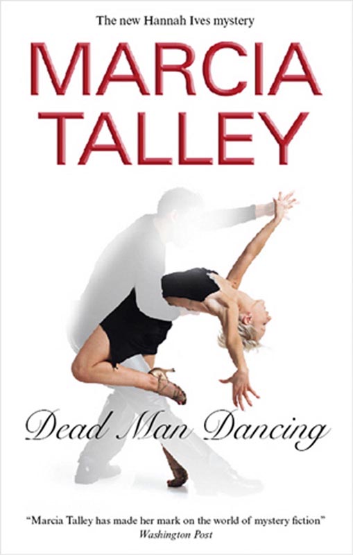 Dead Man Dancing (2012) by Marcia Talley