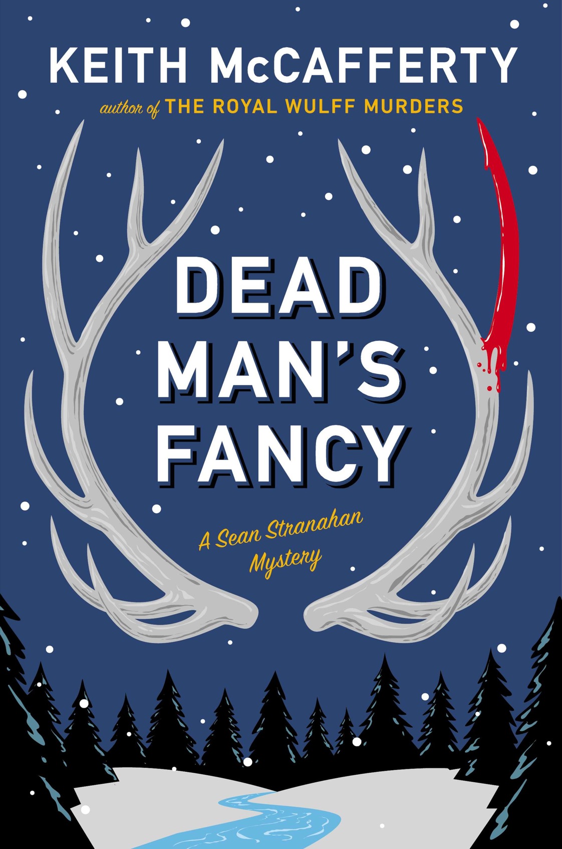 Dead Man’s Fancy (2014) by Keith McCafferty