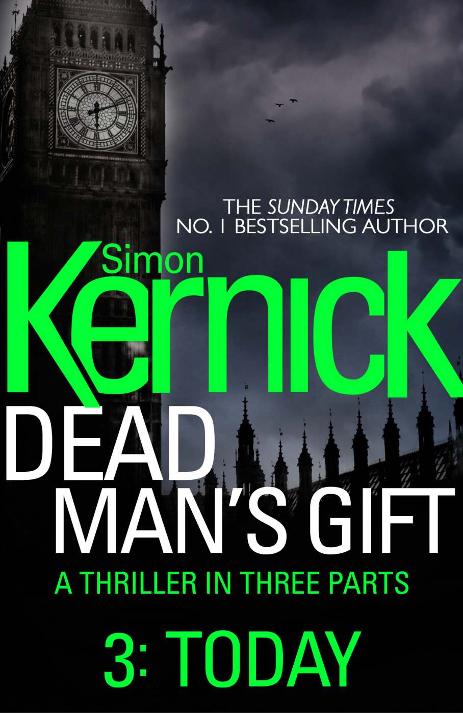 Dead Man's Gift 03 - Today by Simon Kernick