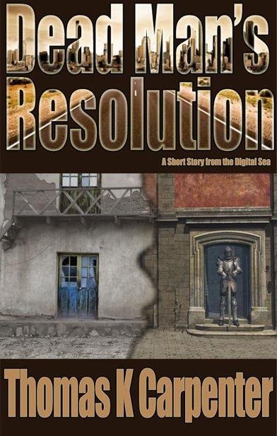 Dead Man's Resolution