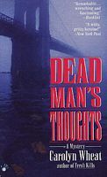 Dead Man's Thoughts (1983) by Carolyn Wheat